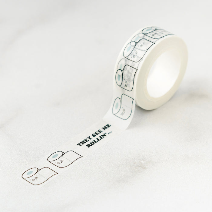They See Me Rollin' Toliet Paper Washi Tape
